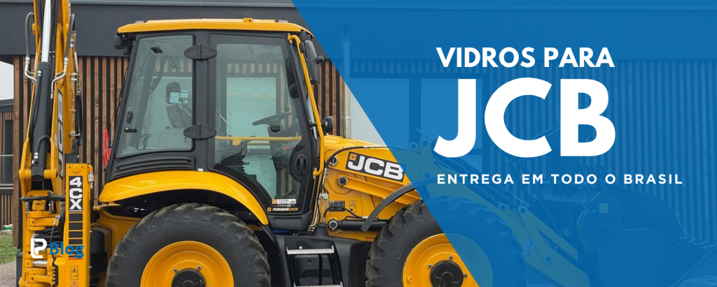 Vidro JCB é na loja do Parabrisa