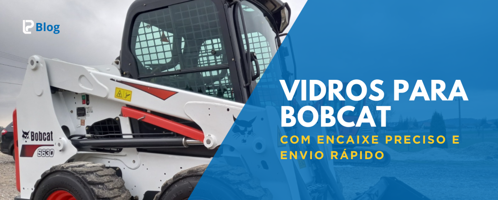 vidro para BobCat