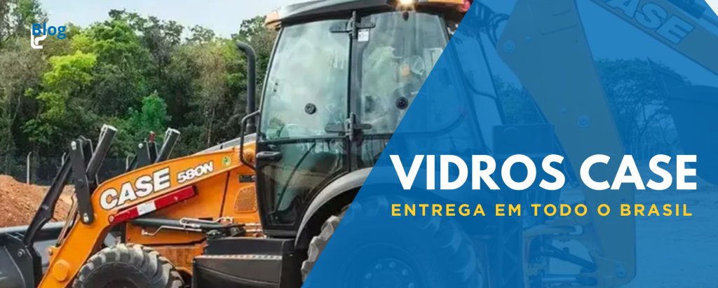 vidro pá carregadeira case é na loja do parabrisa