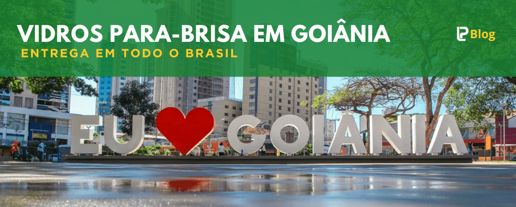 Vidros para-brisa em goiânia é na Loja do Parabrisa