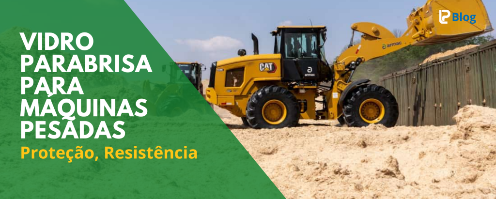 Vidro parabrisa de máquina pesada com alta resistência e proteção em operação agrícola